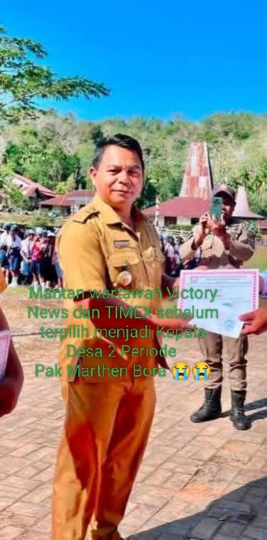 Mantan Wartawan Victory News dan TIMEX Marthen Bora Kepala Desa Bolora Telah Berpulang dengan Tiba-Tiba😭😭