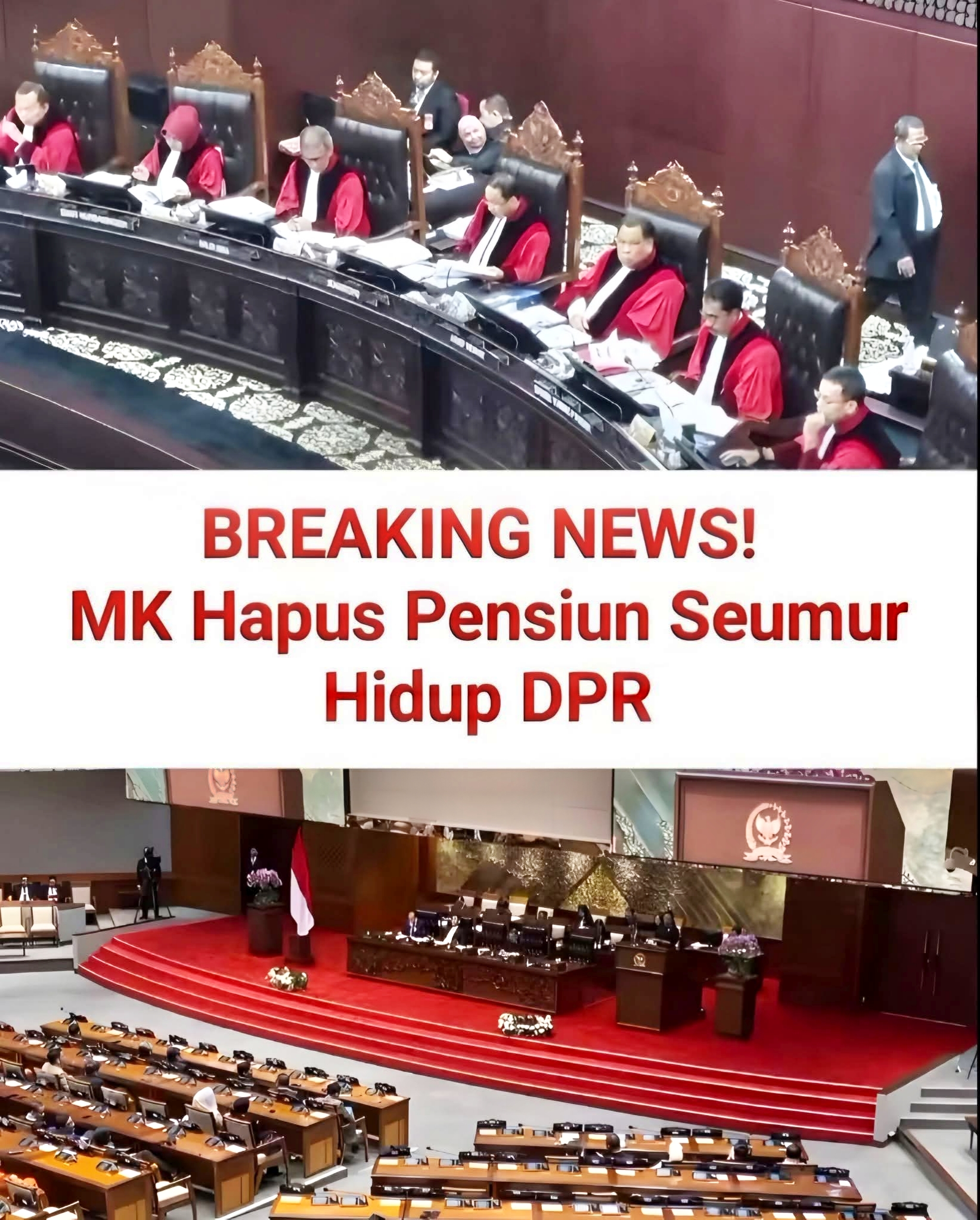 PENSIUN SEUMUR HIDUP DPR DI UJUNG TANDUK! PUTUSAN MK GUNCANG HAK ISTIMEWA ELIT.