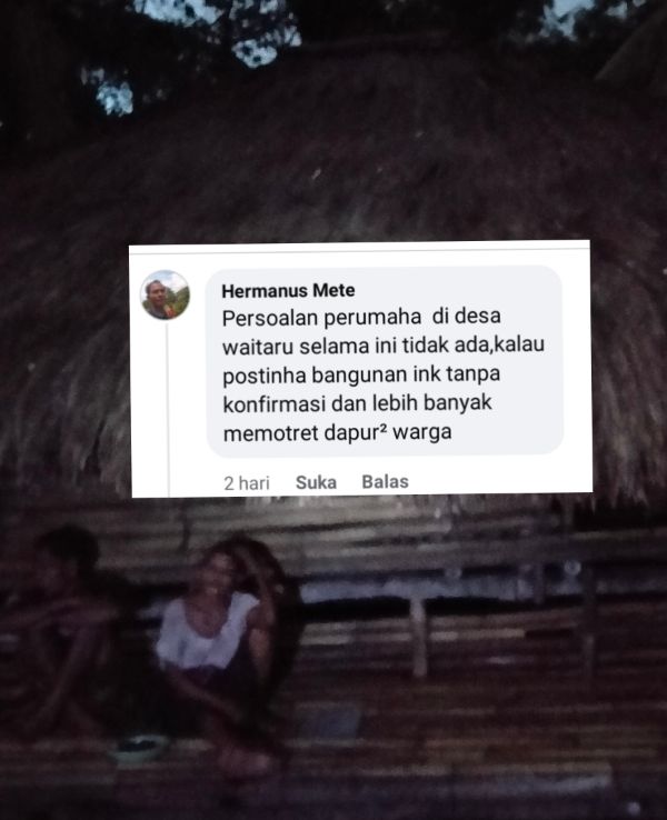 KEPALA DESA WAITARU SEBUT TAK ADA PERSOALAN PERUMAHAN, WARGA KABERO BENGO DAN LETE RADA KONDISI LAPANGAN BERBEDA